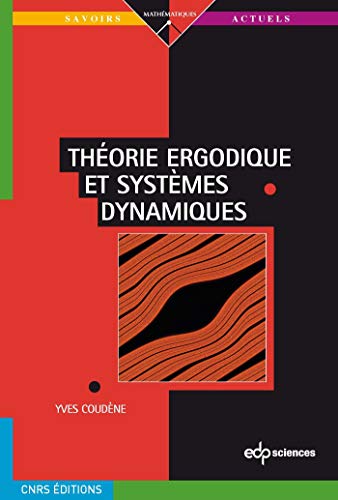 Théorie ergodique et systèmes dynamiques (Savoirs actuels)