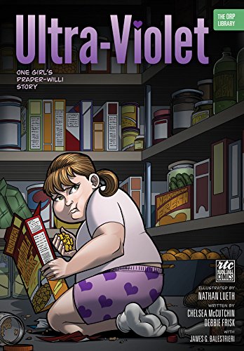 Ultra-Violet: One Girl's Prader-Willi Story (The ORP Library Book 9) (English Edition)