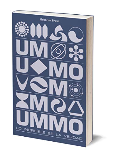 Ummo: Lo increíble es la verdad.