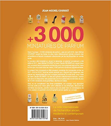 3000 miniatures de parfum: La cote internationale de l'échantillon ancien, moderne et contemporain