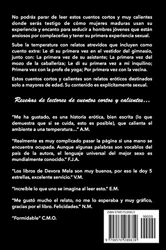 5 Cuentos Cortos y Calientes de Mujeres Maduras y Atrevidas: Una colección de relatos eróticos cortos que narran los primeros encuentros de pasión de hombres jóvenes con mujeres maduras