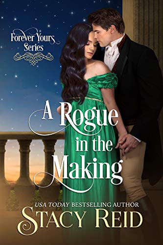 A Rogue in the Making (Forever Yours Book 11) (English Edition)