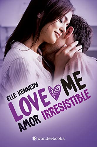 Amor irresistible (Love Me nº 3)