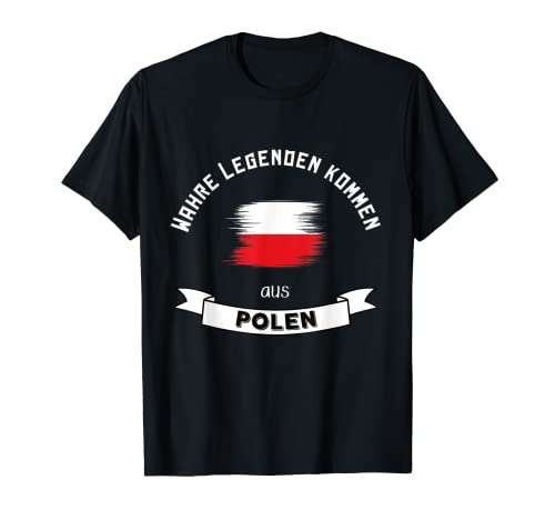 Camiseta de Polonia, regalo auténticas leyendas proceden de Polonia Camiseta