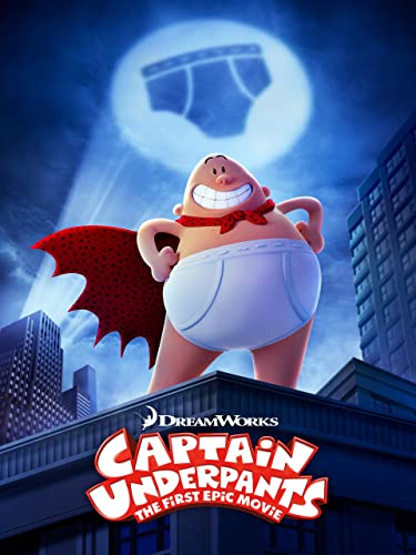 Captain Underpants: The First Epic Movie