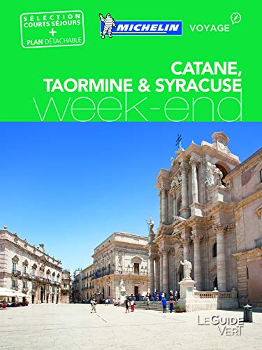 Catane, Taormine & Syracuse weekend. Con carta (La guida verde)