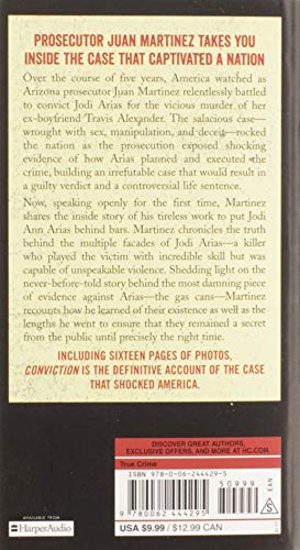 Conviction: The Untold Story of Putting Jodi Arias Behind Bars