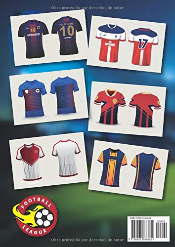 Crea tu jugador de fútbol: Libro especial para colorear el fútbol: personaliza la camiseta de tu jugador de fútbol, crea el logo de su club y ... Cuaderno grande A4, 62 páginas, tapa dura.