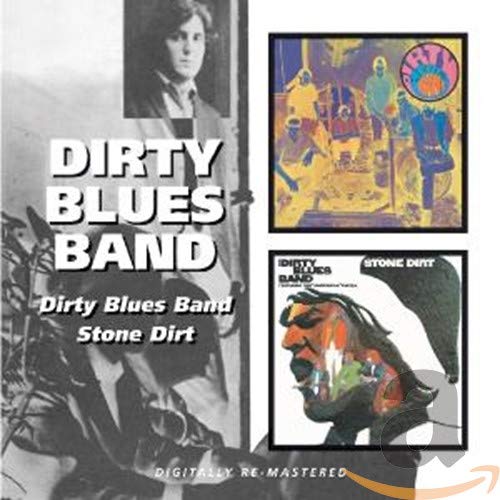 Dirty Blues Band / Stone Dirt