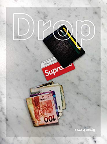 Drop: Byron Hawes