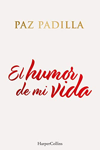 El humor de mi vida (No ficción)