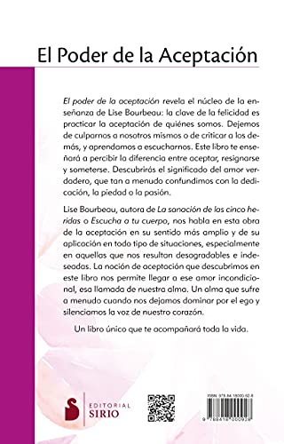 EL PODER DE LA ACEPTACIÓN: Reconciliarse con el otro, perdonarse a uno mismo