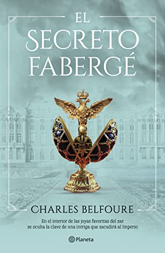 El secreto Fabergé (Planeta Internacional)