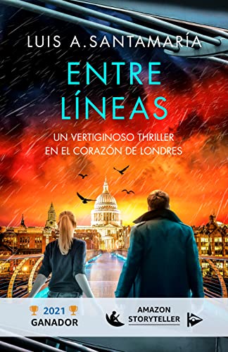 Entre Líneas: Un vertiginoso thriller en el corazón de Londres (Serie Mónica Lago nº 2)