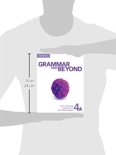 Grammar and Beyond. Student's Book A, Online Workbook and Writing Skills Interactive Pack. Level 4