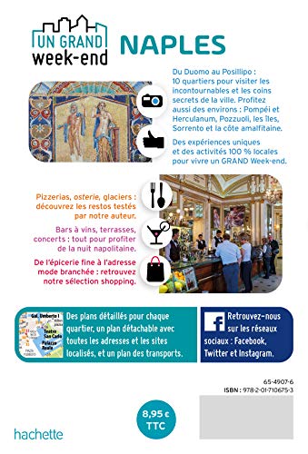 Guide Un Grand Week-End à Naples: Pompéi, Capri, Côte Amalfitaine