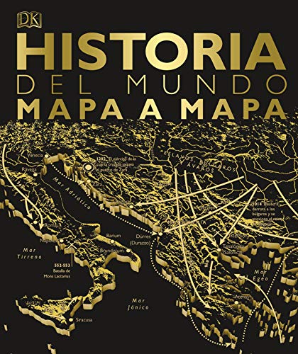 Historia del mundo mapa a mapa (Gran formato)