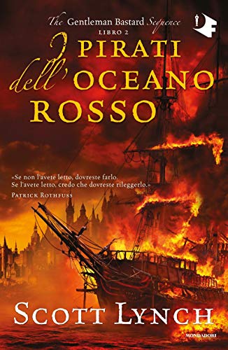 I pirati dell'oceano rosso. The Gentleman Bastard sequence (Vol. 2) (Oscar fantastica)