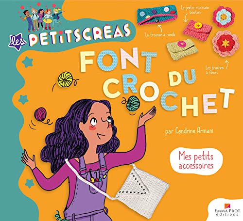 Les Petitscréas font du crochet: Mes petits accessoires