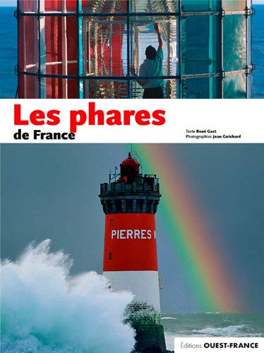 Les Phares de France (TOURISME - MONOGRAPHIE)