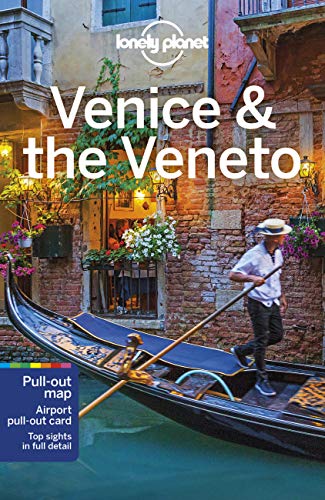 Lonely Planet Venice & the Veneto (Travel Guide) [Idioma Inglés]