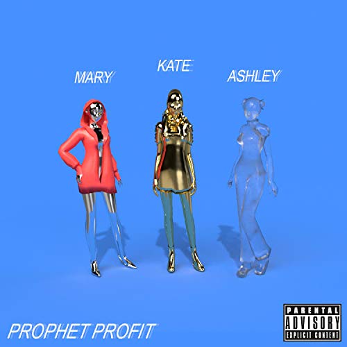 Mary, Kate, & Ashley [Explicit]