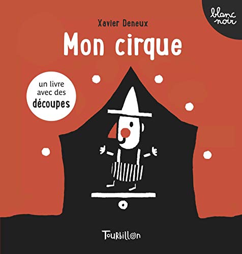 Mon cirque (Blanc Noir)