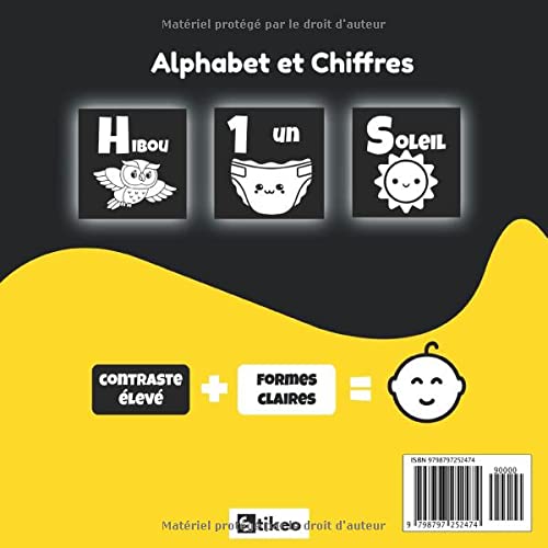 Mon Premier Livre En Noir et Blanc, Alphabet et Chiffres, de 0 à 12 mois: Imagier En Noir Et Blanc Avec des Images Contrastées Pour Stimuler La Vue et ... Avec L'alphabet ,Des Chiffres, Des Animaux