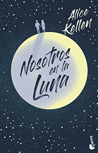 Nosotros en la luna (Novela)