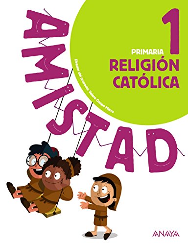 Religión Católica 1. (Amistad)