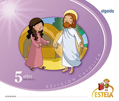 Religión. Educación Infantil. Estela. 5 años - 9788490675915