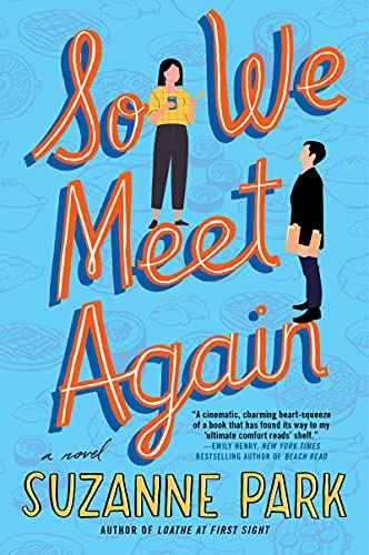 So We Meet Again: A Novel (English Edition)