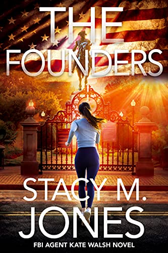 The Founders (FBI Agent Kate Walsh Book 1) (English Edition)