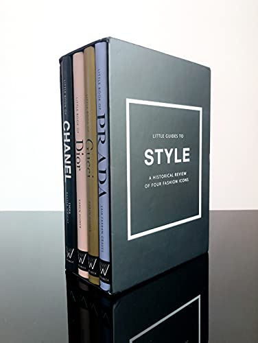 The Little Box of Style: A Historical Review of Four Fashion Icons: 1 (The Little Guides to Style: A Historical Review of Four Fashion Icons)