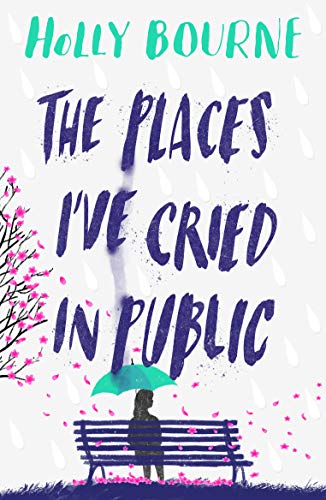 The Places I've Cried in Public (English Edition)