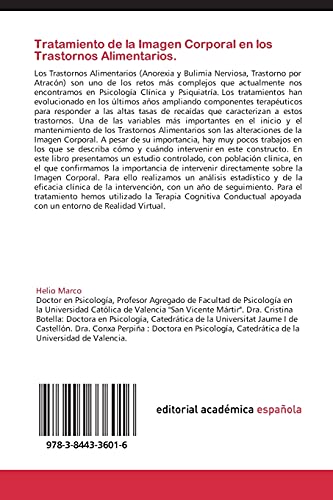 Tratamiento de la Imagen Corporal en los Trastornos Alimentarios.: Un estudio controlado sobre la importancia de la intervención en la imagen Corporal.