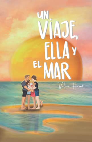 Un viaje, ella y el mar