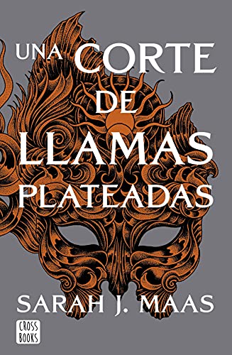 Una corte de llamas plateadas (Ficción)