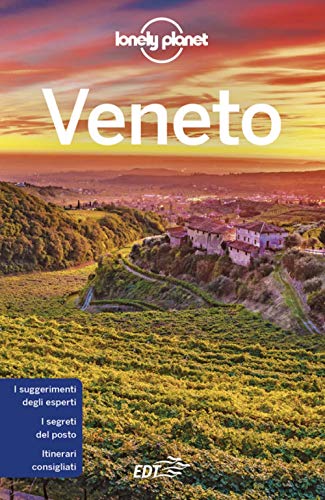 Veneto. Con cartina (Guide EDT/Lonely Planet)