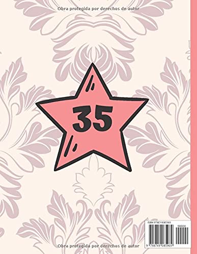 35 Años Siendo Genial: Regalo de Cumpleaños 35 Años Para Mujer, Anotador o Diario Personal Mujer, Libreta de Apuntes ( 8.5"x"11 - 120 paginas )