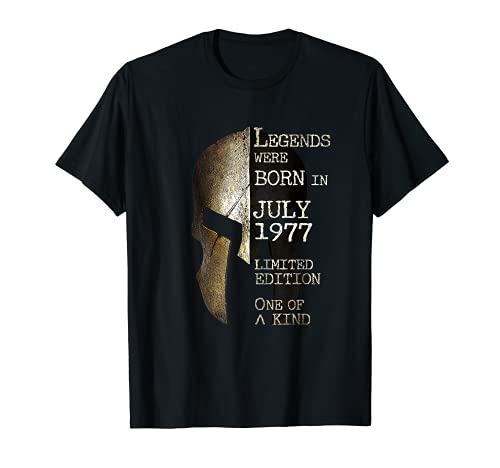 44 años Cumpleaños Las Leyendas nacen en Julio de 1977 Camiseta