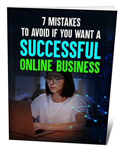 7 Mistakes To Avoid If You Want a Successful Online Business (English Edition)