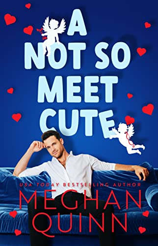 A Not So Meet Cute (English Edition)