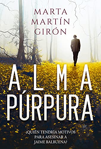 ALMA PÚRPURA: El thriller que cuestionará los limites del perdón (Inspector Yago Reyes)