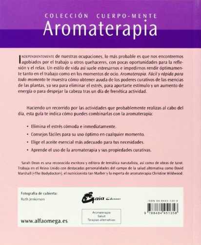 Aromaterapia. Fácil Y Rápida Para Todo Momento (Cuerpo-mente)