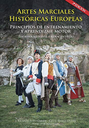 Artes marciales históricas europeas: principios de entrenamiento y aprendizaje motor (esgrima medieval y renacentista)