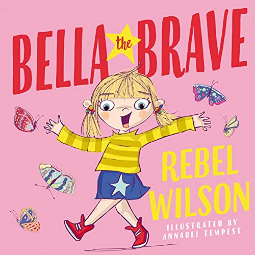 Bella the Brave (English Edition)