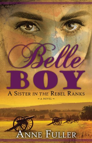 Belle Boy: A Sister in the Rebel Ranks (English Edition)