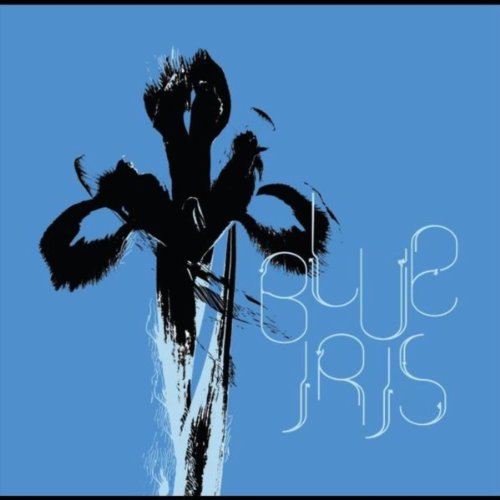 Blue Iris [Explicit]