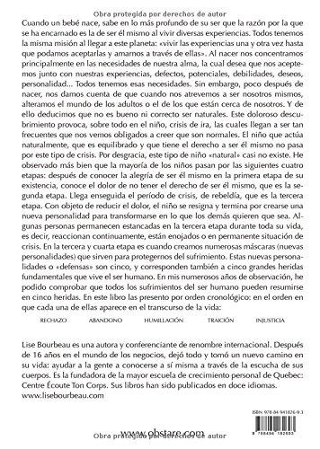 cinco heridas que impiden ser Uno mismo, Las (N.Ed. 2º)